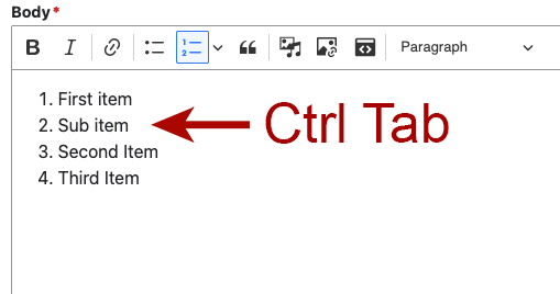 A screenshot of the rich text editor showing decreased indentation using the ctrl+tab keys.